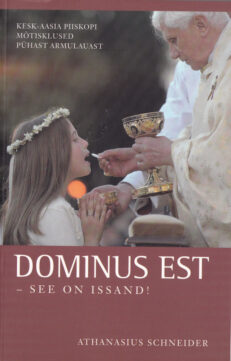Dominus-est-see-on-Issand